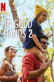 In Good Hands 2 (Hindi + English + Turkish)